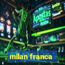 milan franca